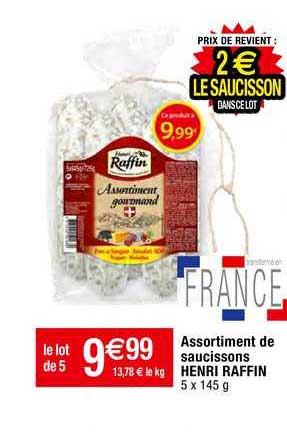 assortiment de saucissons henri raffin
