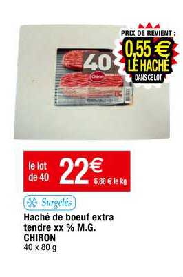 haché de boeuf extra tendre chiron