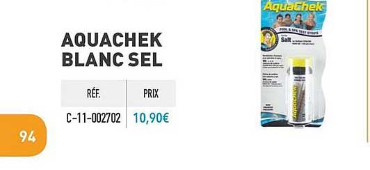 aquachek blanc sel
