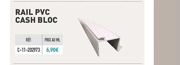 rail pvc cash bloc