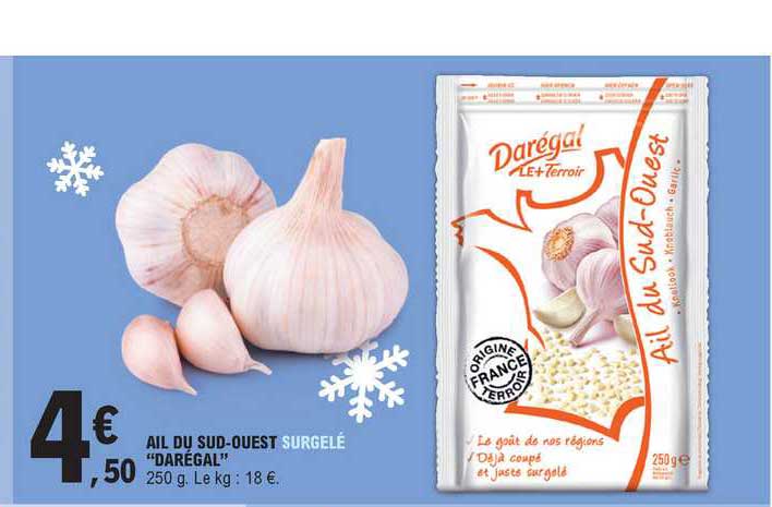 ail du sud-ouest surgelé "darégal"