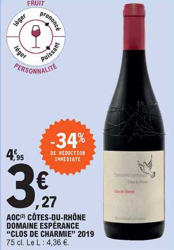 aoc côtes-du-rhône domaine espérance "clos de charmie" 2019