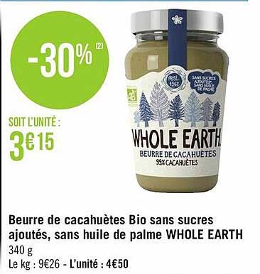 beurre de cacahuètes bio sans sucres ajoutés, sans huile de palme whole earth