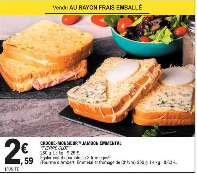 croque-monsieur jambon emmental "pierre clot"