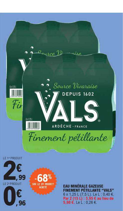 eau minérale gazeuse finement pétillante "vals"