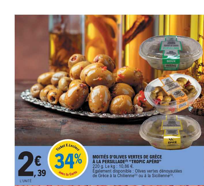 moitiés d'olives vertes de grèce à la persillade "tropic apéro"