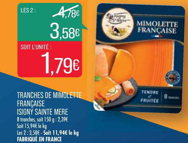 tranches de mimolette française isigny sainte mère