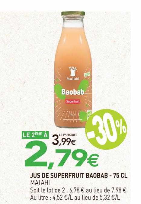 jus de superfruit baobab matahi - 75 cl