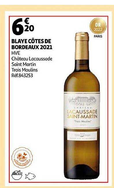 blaye côtes de bordeaux 2021 hve château locaussade saint martin trois moulins