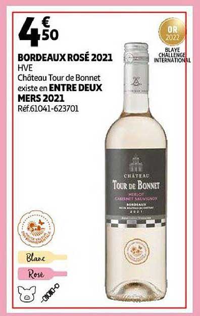 bordeaux rosé 2021 hve château tour de bonnet existe en entre deux mers 2021