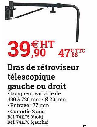 bras de rétroviseur téléscopique gauche ou droit