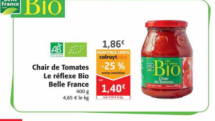 chair de tomates le réflexe bio belle france