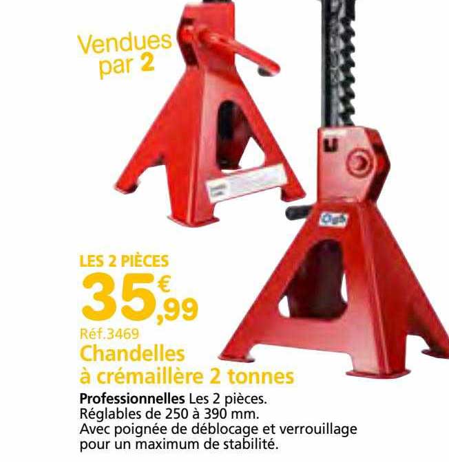 chandelles à crémaillère 2 tonnes