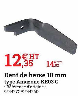 dent de herse 18 mm type amazone ke03 g