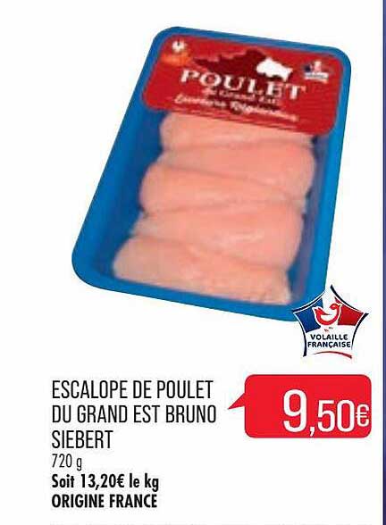 escalope de poulet du grand est bruno siebert