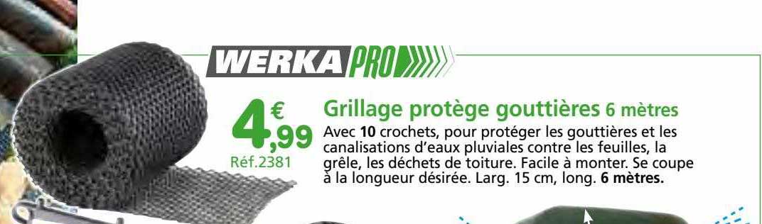 grillage protège gouttières 6 mètres werka pro