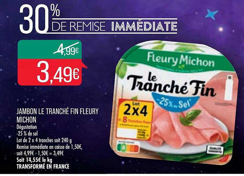 jambon le tranché fin fleury michon