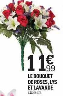 Le Bouquet De Roses, Lys Et Lavande