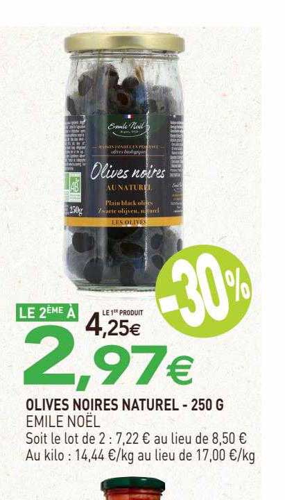 olives noires naturel émile noël - 250 g