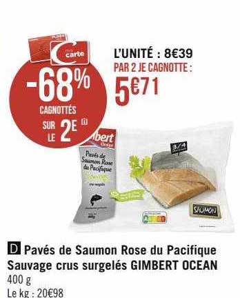 pavés de saumon rose du pacifique sauvage crus surgelés gimbert océan