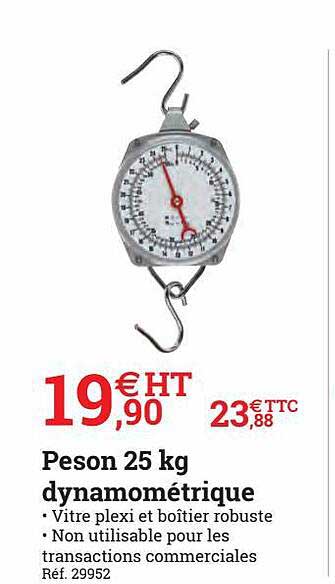peson 25 kg dynamométrique