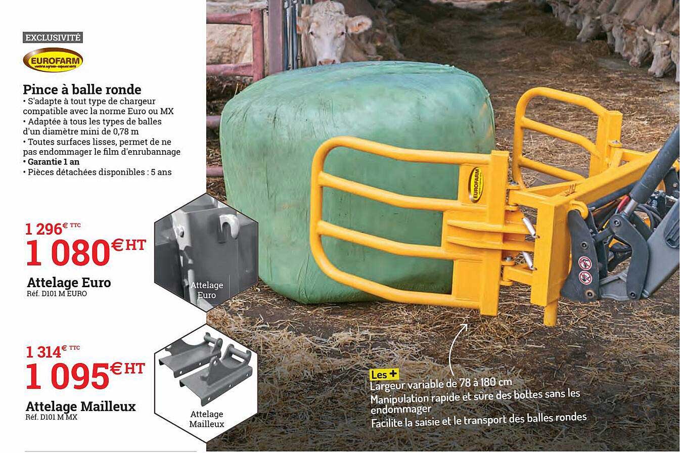 pince à balle ronde eurofarm, attelage euro, attelage mailleux