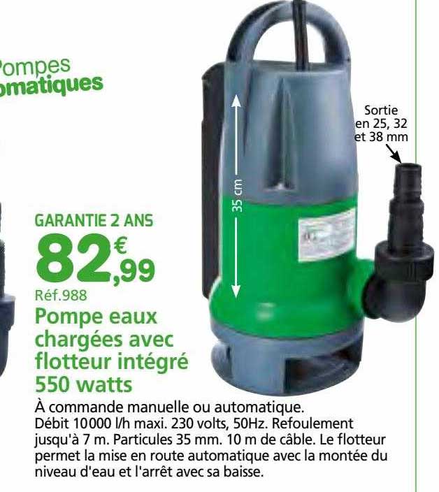 pompe eaux chargées avec flotteur intégré 550 watts