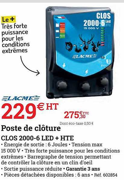 poste de clôture clos 2000-6 led + hte lacmé