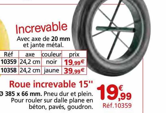 roue increvable 15"
