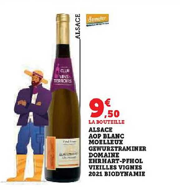 alsace aop blanc moelleux gewurztraminer domaine ehrhart-pfhol vieilles vignes 2021 biodynamie