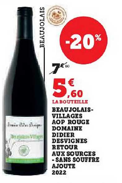 beaujolais-villages aop rouge domaine didier desvignes retour aux sources - sans souffre ajouté 2022