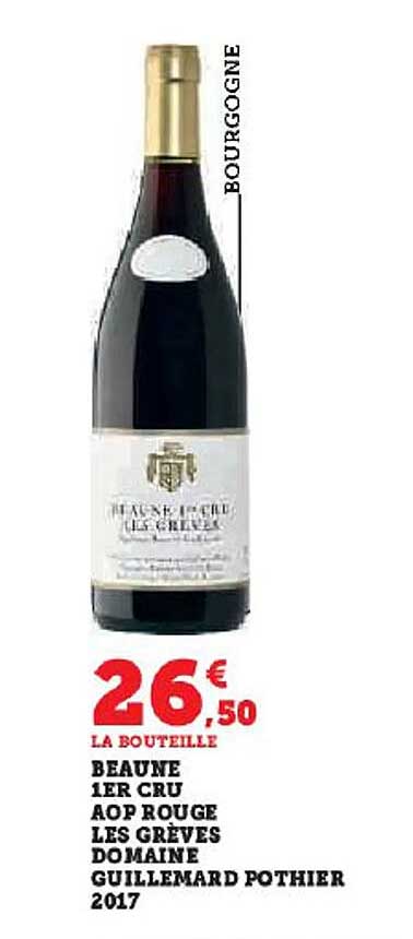 beaune 1er cru aop rouge les grèves domaine guillemard pothier 2017