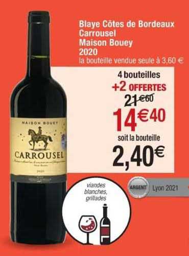 blaye côtes de bordeaux carrousel maison bouey 2020