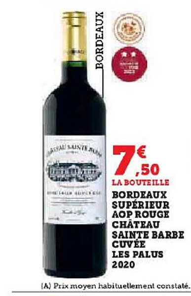 bordeaux supérieur aop rouge château sainte barbe cuvée les palus 2020