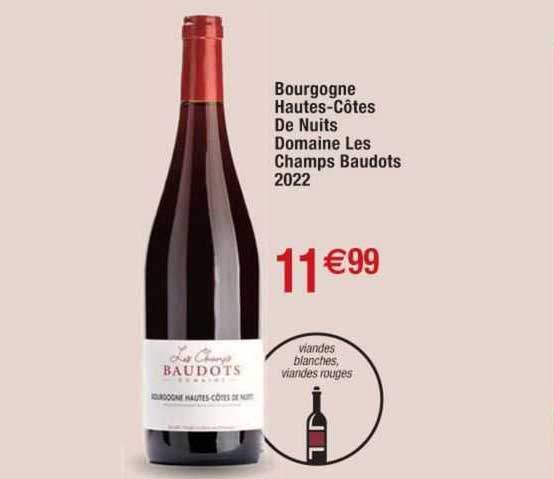 bourgogne hautes-côtes de nuits domaine les champs baudots