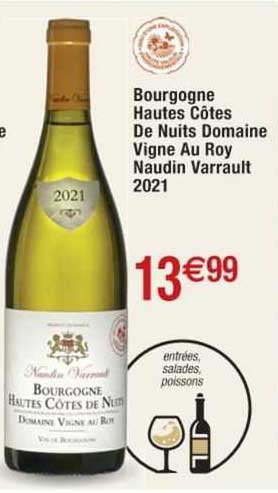 bourgogne hautes côtes de nuits domaine vigne au roy naudin varrault 2021