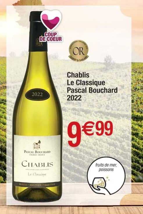 Chablis Le Classique Pascal Bouchard 2022