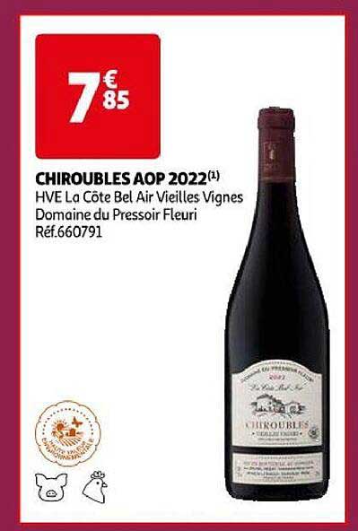 chiroubles aop 2022 hve la côte bel air vieilles vignes domaine du pressoir fleuri
