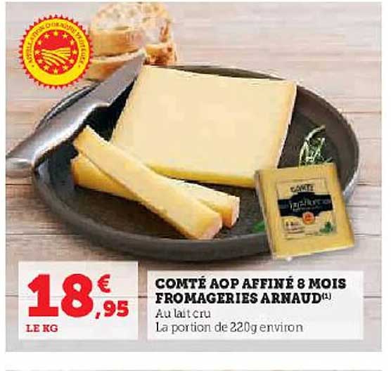 comté aop affiné 8 mois fromageries arnaud