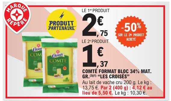 comté format bloc 34% mat.gr. "les croisés"