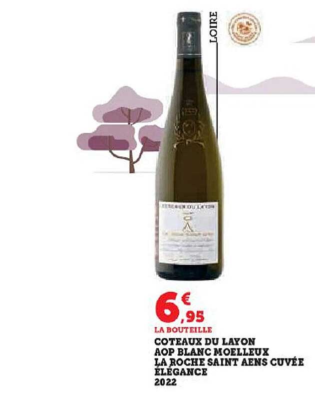 coteaux du layon aop blanc moelleux la roche saint aens cuvée élégance 2022