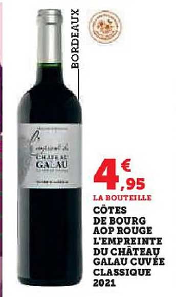 côtes de bourg aop rouge l'empreinte du château galau cuvée classique 2021
