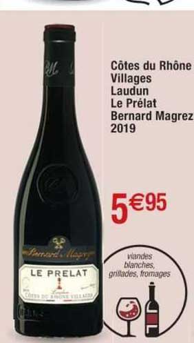côtes du rhône villages laudun le prélat bernard magrez 2019
