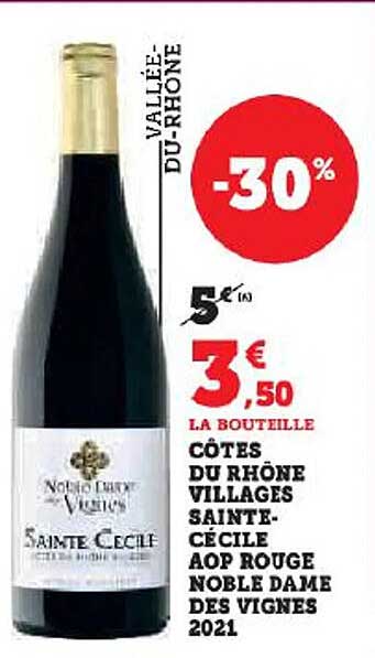 côtes du rhône villages sainte-cécile aop rouge noble dame des vignes 2021