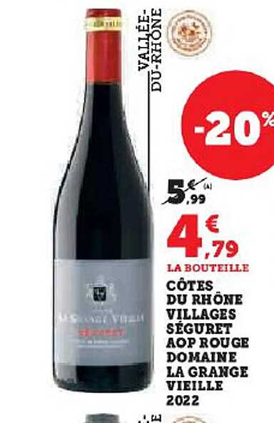 côtes du rhône villages séguret aop rouge domaine la grange vieille 2022
