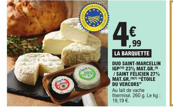 duo saint-marcellin igp 23% mat.g.r/saint félicien 27ù mat.gr. "étoile du vercors"