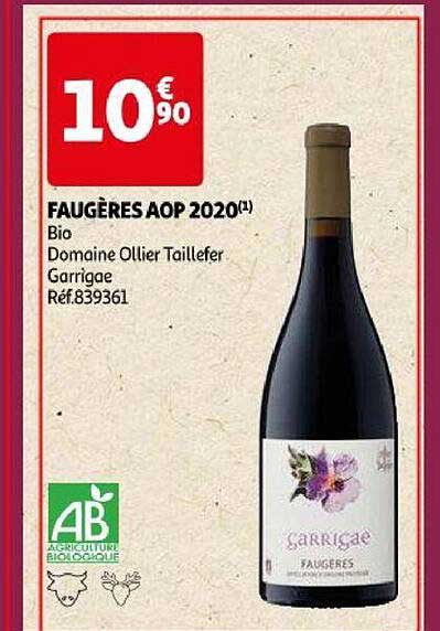 faugères aop 2020 bio domaine ollier taillefer garrigae