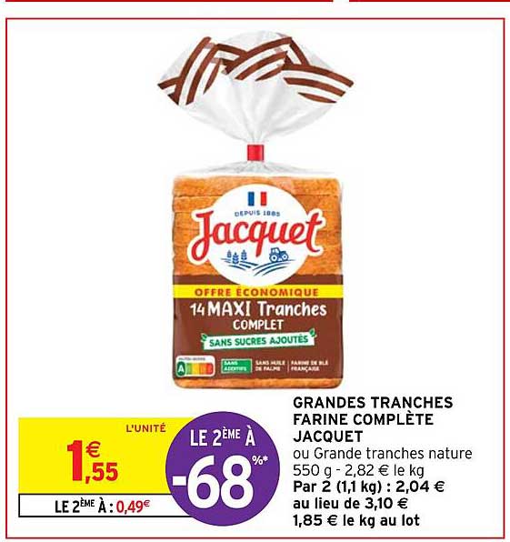 grandes tranches farine complète jacquet