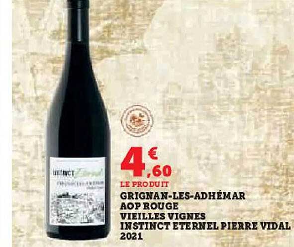 grignan-les-adhémar aop rouge vieilles vignes instinct éternel pierre vidal 2021