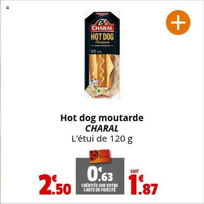 hot dog moutarde charal